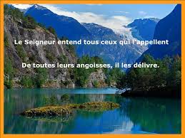 Résultat de recherche d'images pour "Le Seigneur entend ceux qui l'appellent : de toutes leurs angoisses, il les délivre. Il est proche du cœur brisé, il sauve l'esprit abattu."