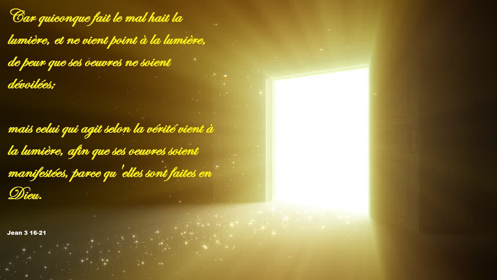 Sur le Chemin du Retour: Celui qui agit selon La Vérité vient à La ...