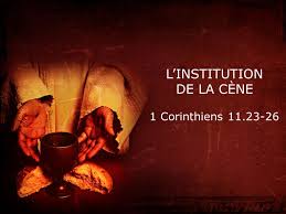 L'INSTITUTION DE LA CÈNE 1 Corinthiens Haddon W. Robinson Quand ...