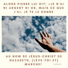 Au nom de Jésus-Christ de Nazareth, lève-toi et marche" (Actes 3:6 ...