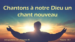Chantons à notre Dieu un chant nouveau — 27.11.17 | Guy et Lyne ...