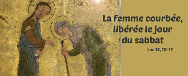 Diaporama et méditation : La femme courbée, libérée le jour du Sabbat -  KT42 - portail caté